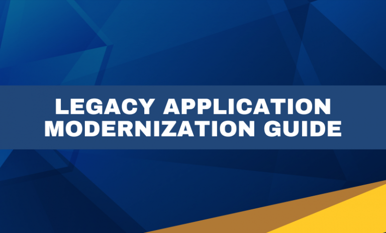 Legacy Application Modernization Guide - Layer 7 Tech